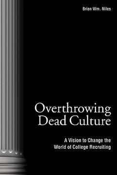 portada overthrowing dead culture (en Inglés)