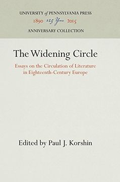 portada The Widening Circle: Essays on the Circulation of Literature in Eighteenth-Century Europe (Haney Foundation Series) (en Inglés)