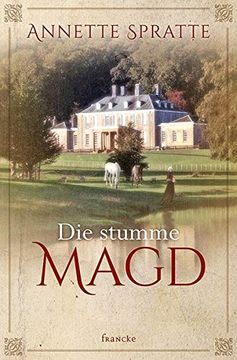 portada Die Stumme Magd (en Alemán)