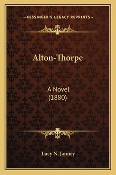 portada Alton-Thorpe: A Novel (1880) (en Alemán)