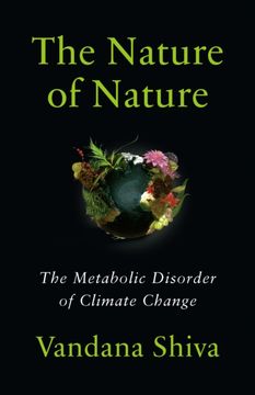 portada The Nature of Nature: The Metabolic Disorder of Climate Change (en Inglés)