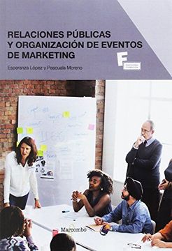 *Relaciones públicas y organización de eventos de marketing (MARCOMBO FORMACIÓN)