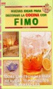 Serie Fimo. Nuevas Ideas Para Decorar La Cocina Con Fimo - Número 10