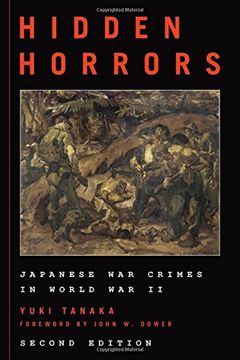 portada Hidden Horrors: Japanese war Crimes in World war ii (Asian Voices) (en Inglés)