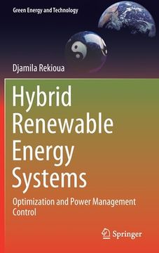 portada Hybrid Renewable Energy Systems: Optimization and Power Management Control (en Inglés)