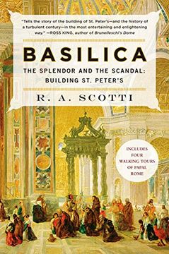 portada Basilica: The Splendor and the Scandal: Building st. Peter's (in English)