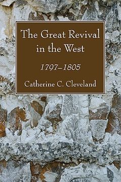 portada the great revival in the west: 1797-1805 (en Inglés)