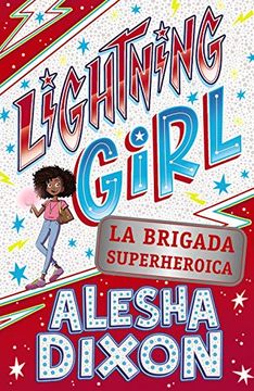 portada Lightning Girl 2. La Brigada Superheroica (in Spanish)