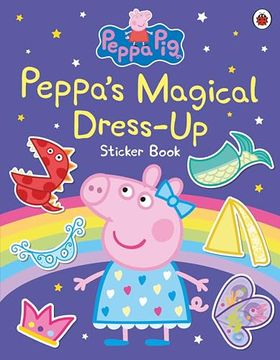portada Peppa Pig: Peppa's Magical Dress-Up Sticker Book (in English)