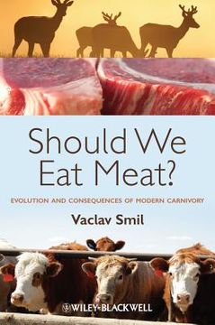 portada should we eat meat evolution and consequences of modern carnivory (en Inglés)