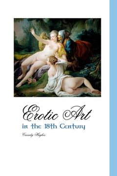 portada Erotic Art in the 18th Century (in English)