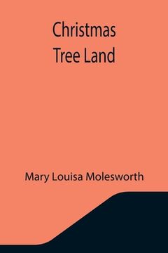 portada Christmas Tree Land (en Inglés)