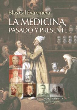 portada La medicina, pasado y presente (Torre Vigia)