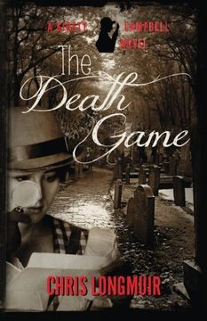 portada The Death Game: A Kirsty Campbell Novel (Kirsty Campbell Novels) (Volume 1) (en Inglés)