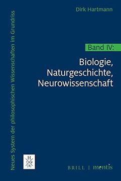 portada Neues System der Philosophischen Wissenschaften im Grundriss Band iv: Biologie, Naturgeschichte, Neurowissenschaft (en Alemán)