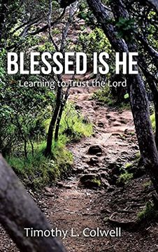 portada Blessed is he: Learning to Trust the Lord (in English)