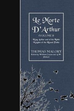 portada Le Morte D'Arthur (Volume 1): King Arthur and of his Noble Knights of the Round Table (in English)