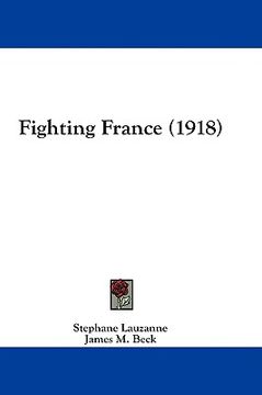 portada fighting france (1918) (en Inglés)