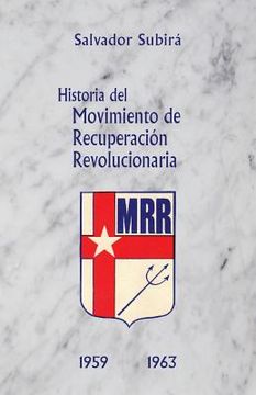 portada Historia del Movimiento de Recuperación Revolucionaria: A los 100 años de Yara