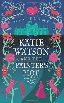 portada Katie Watson and the Painter's Plot: Katie Watson Mysteries in Time, Book 1: Volume 1