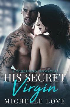 portada His Secret Virgin: A Forbidden Romance (in English)