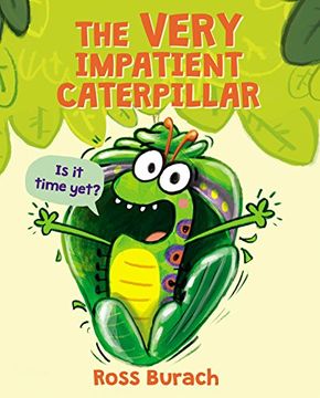 portada The Very Impatient Caterpillar (en Inglés)