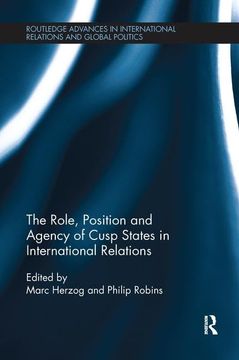 portada The Role, Position and Agency of Cusp States in International Relations