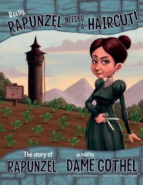 portada Rapunzel: The Story of Rapunzel as told by Dame Gothel (The Other Side of the Story)