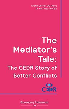 portada The Mediator's Tale: The Cedr Story of Better Conflicts (in English)