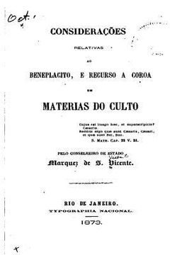 portada Considerações Relativas Ao Beneplacito, E Recurso A Coroa Em Materias Do Culto (in Portuguese)