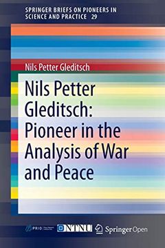 portada Nils Petter Gleditsch: Pioneer in the Analysis of War and Peace (in English)