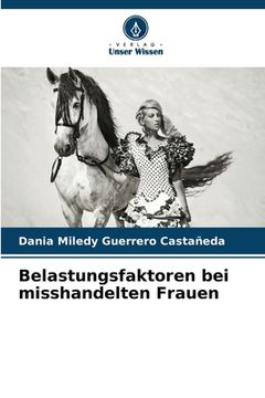 portada Belastungsfaktoren bei misshandelten Frauen (in German)