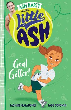 portada Little Ash Goal Getter! (en Inglés)