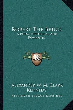 portada robert the bruce: a poem, historical and romantic (en Inglés)