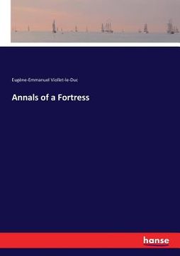 portada Annals of a Fortress (en Inglés)