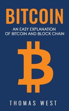 portada Bitcoin: An Easy Explaination of Bitcoin and Blockchain (in English)