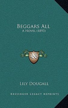 portada beggars all: a novel (1893) (en Inglés)