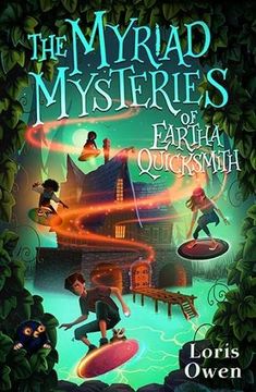 portada The Myriad Mysteries of Eartha Quicksmith: 2 (a Quicksmiths Adventure) (in English)