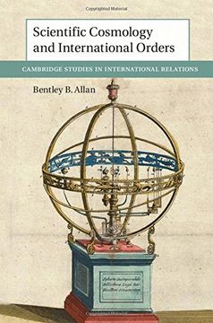 portada Scientific Cosmology and International Orders (Cambridge Studies in International Relations) (en Inglés)
