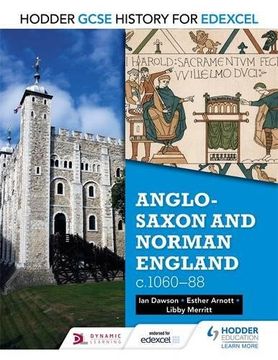 portada Hodder GCSE History for Edexcel: Anglo-Saxon and Norman England, C1060-88 (en Inglés)