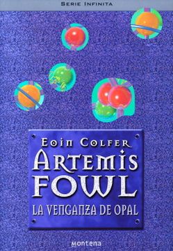 portada La Venganza de Opal (Artemis Fowl 4)