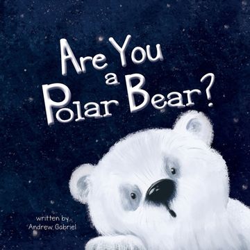 portada Are You a Polar Bear? 