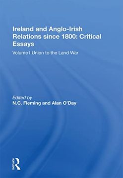 portada Ireland and Anglo-Irish Relations Since 1800: Critical Essays: Volume I: Union to the Land War (en Inglés)