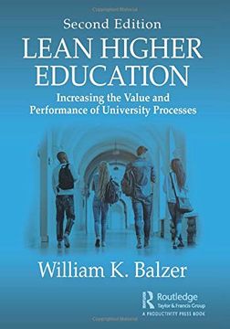 portada Lean Higher Education: Increasing the Value and Performance of University Processes, Second Edition (in English)