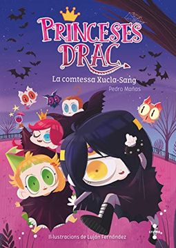 portada La Comtessa Xucla-Sang (Princesas Dragón) (in Catalá)