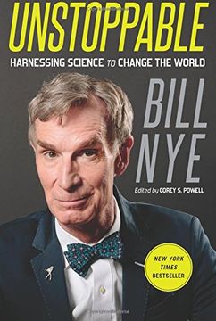 portada Unstoppable: Harnessing Science to Change the World (en Inglés)
