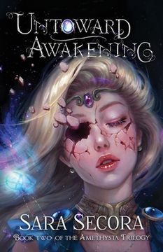 portada Untoward Awakening (Amethysta Trilogy, #2) (in English)