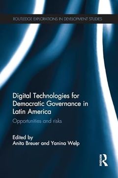 portada Digital Technologies for Democratic Governance in Latin America (en Inglés)