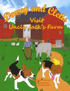 portada Dewey and Cletis Visit Uncle Jack's Farm (en Inglés)