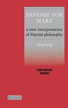 portada Defense for Marx: A New Interpretation of Marxist Philosophy